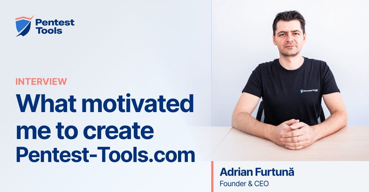 Read the article titled Behind the scenes â an interview with Adrian Furtuna, our founder and CEO